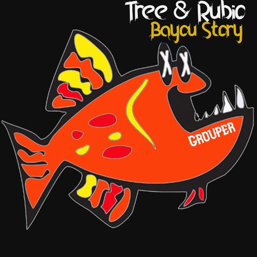 Tree & Rubio - Bayou Story [GROUPER251]